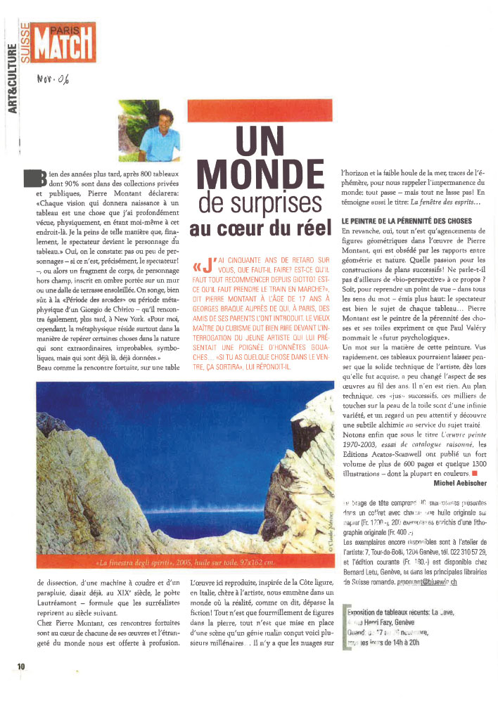 Pierre Montant _ Artiste peintre _ Suisse _ Presse _ 2006 _ Paris Match Suisse _ Un monde de surprises au cœur du réel