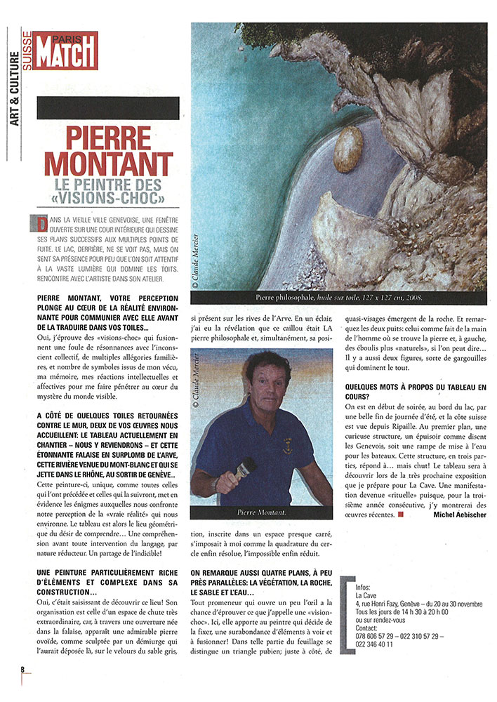 Pierre Montant _ Artiste peintre _ Suisse _ Presse _ 2008 _ Paris Match Suisse _ Pierre Montant : le peintre des ''visions chocs''