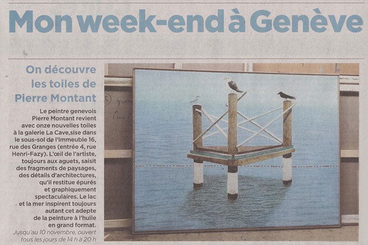 Pierre Montant _ Artiste peintre _ Suisse _ Presse _ 2020 _ Mon week-end à Genève